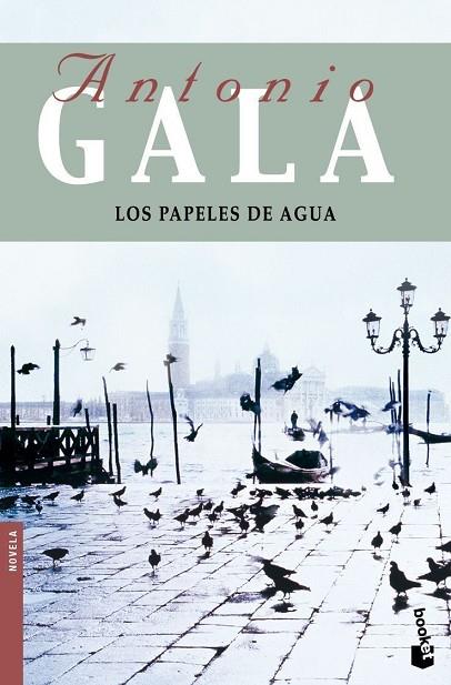 LOS PAPELES DE AGUA            | 9788408091783 | GALA,ANTONIO | Libreria Geli - Librería Online de Girona - Comprar libros en catalán y castellano