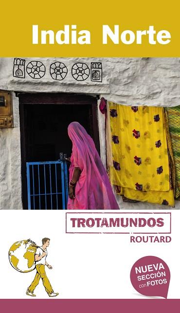 INDIA NORTE(TROTAMUNDOS.EDICION 2017) | 9788415501855 | Libreria Geli - Librería Online de Girona - Comprar libros en catalán y castellano