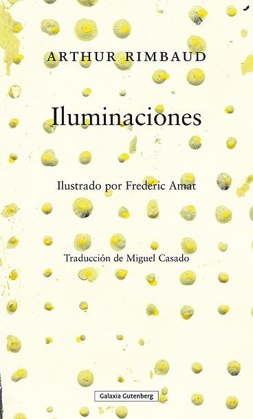 ILUMINACIONES | 9788419392275 | RIMBAUD,ARTHUR | Llibreria Geli - Llibreria Online de Girona - Comprar llibres en català i castellà