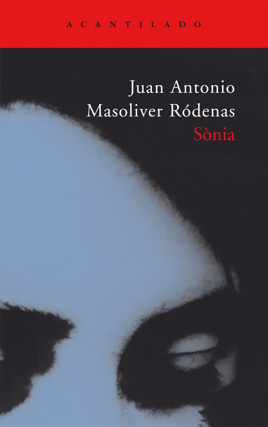 SONIA | 9788496834491 | MASOLIVER RODENAS,JUAN ANTONIO | Llibreria Geli - Llibreria Online de Girona - Comprar llibres en català i castellà