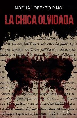 LA CHICA OLVIDADA | 9788491091042 | LORENZO PINO,NOELIA | Llibreria Geli - Llibreria Online de Girona - Comprar llibres en català i castellà