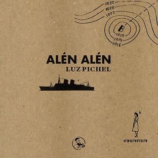 ALÉN ALÉN | 9788418782060 | PICHEL,LUZ | Llibreria Geli - Llibreria Online de Girona - Comprar llibres en català i castellà