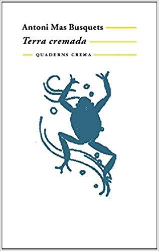 TERRA CREMADA | 9788477274438 | MAS,ANTONI | Llibreria Geli - Llibreria Online de Girona - Comprar llibres en català i castellà