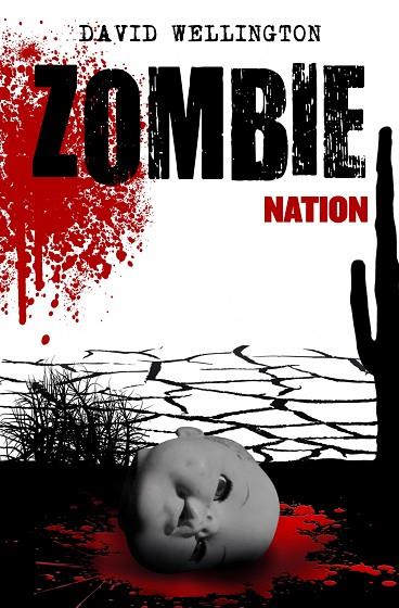 ZOMBIE NATION | 9788448005085 | WELLINGTON,DAVID | Llibreria Geli - Llibreria Online de Girona - Comprar llibres en català i castellà