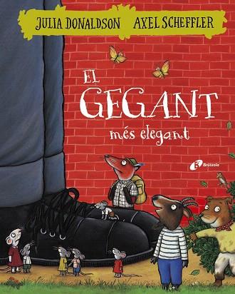 EL GEGANT MéS ELEGANT | 9788499068404 | DONALDSON,JULIA | Libreria Geli - Librería Online de Girona - Comprar libros en catalán y castellano