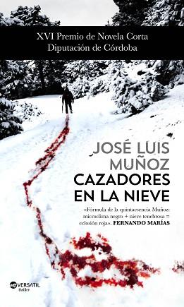 CAZADORES EN LA NIEVE | 9788416580439 | MUÑOZ,JOSÉ LUIS | Llibreria Geli - Llibreria Online de Girona - Comprar llibres en català i castellà