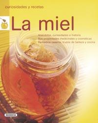 LA MIEL.CURIOSIDADES Y RECETAS | 9788430567560 | AA.VV | Libreria Geli - Librería Online de Girona - Comprar libros en catalán y castellano