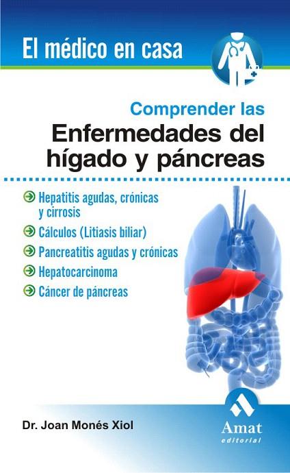 COMPRENDER LAS ENFERMEDADES DE HIGADO Y PANCREAS | 9788497353120 | MONES XIOL,JOAN | Libreria Geli - Librería Online de Girona - Comprar libros en catalán y castellano