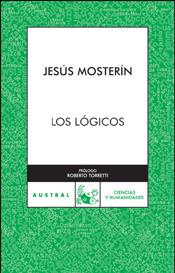 LOS LÓGICOS | 9788467025071 | MOSTERIN,JESUS | Libreria Geli - Librería Online de Girona - Comprar libros en catalán y castellano