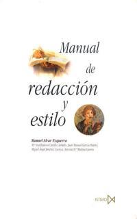 MANUAL DE REDACCION Y ESTILO | 9788470903380 | ALVAR EZQUERRA,MANUEL | Llibreria Geli - Llibreria Online de Girona - Comprar llibres en català i castellà