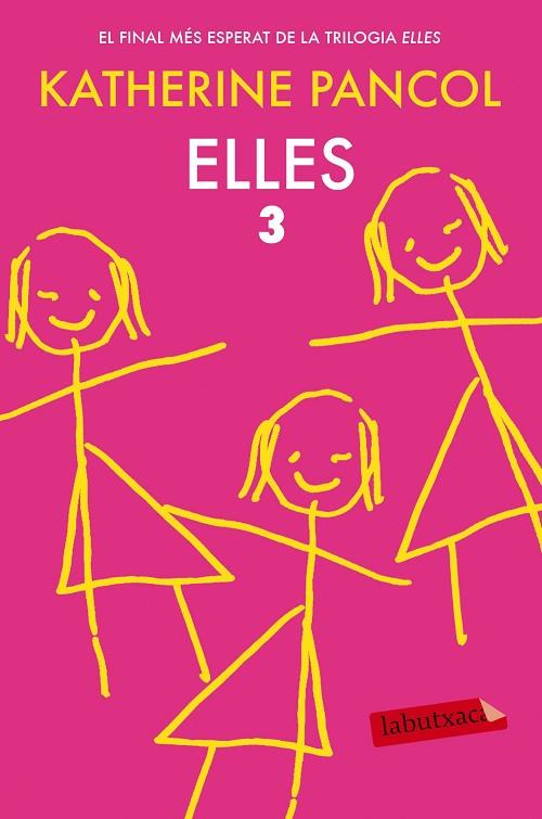 ELLES-3 | 9788416334636 | PANCOL,KATHERINE | Libreria Geli - Librería Online de Girona - Comprar libros en catalán y castellano