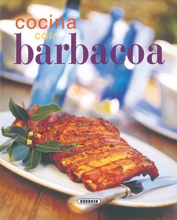 COCINA CON BARBACOA | 9788430552979 | VARIOS AUTORES | Llibreria Geli - Llibreria Online de Girona - Comprar llibres en català i castellà