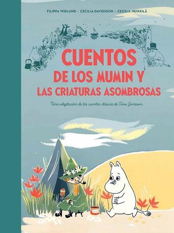 CUENTOS DE LOS MUMIN Y LAS CRIATURAS ASOMBROSAS | 9788448856410 | DAVIDSSON,CECILIA/HEIKKILÄ,CECILIA/JANSSON,TOVE | Llibreria Geli - Llibreria Online de Girona - Comprar llibres en català i castellà