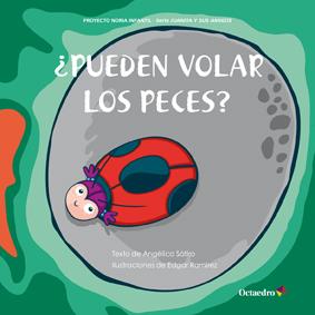 PUEDEN VOLAR LOS PECES | 9788499212265 | SATIRO,ANGELICA | Llibreria Geli - Llibreria Online de Girona - Comprar llibres en català i castellà