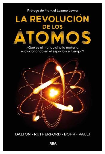 LA REVOLUCIÓN DE LOS ÁTOMOS | 9788411327756 | Llibreria Geli - Llibreria Online de Girona - Comprar llibres en català i castellà