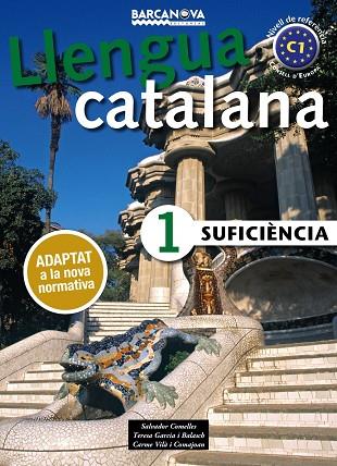 SUFICIÈNCIA 1. LLIBRE DE L ' ALUMNE | 9788448943615 | COMELLES, SALVADOR/GARCIA BALASCH, TERESA/VILÀ COMAJOAN, CARME | Llibreria Geli - Llibreria Online de Girona - Comprar llibres en català i castellà