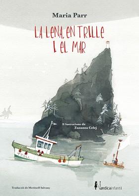 LA LENA,EN TRILLE I EL MAR | 9788418451133 | PARR,MARIA | Llibreria Geli - Llibreria Online de Girona - Comprar llibres en català i castellà