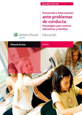 PREVENCION E INTERVENCION EN PROBLEMAS DE CONDUCTA | 9788471979575 | ARMAS CASTRO,MANUEL | Libreria Geli - Librería Online de Girona - Comprar libros en catalán y castellano