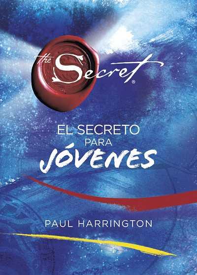 EL SECRETO PARA JOVENES | 9788479537548 | HARRINGTON,PAUL | Llibreria Geli - Llibreria Online de Girona - Comprar llibres en català i castellà