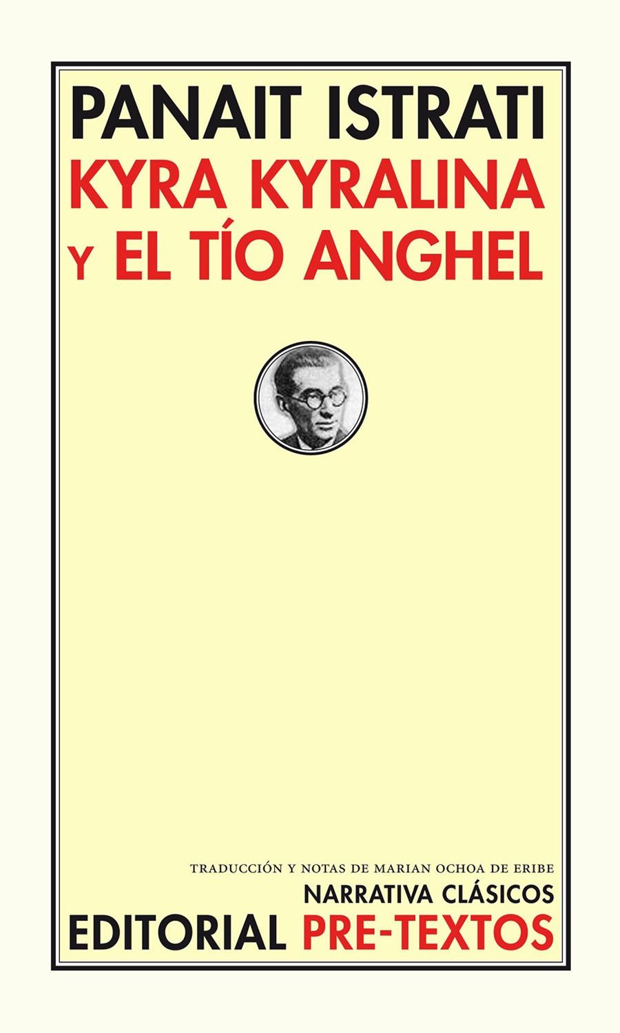 KYRA KYRALINA Y EL TIO ANGHEL | 9788481918922 | ISTRATI,PANAIT | Llibreria Geli - Llibreria Online de Girona - Comprar llibres en català i castellà