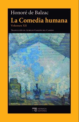 LA COMEDIA HUMANA(VOLUMEN-12) | 9788412228083 | DE BALZAC,HONORÉ | Libreria Geli - Librería Online de Girona - Comprar libros en catalán y castellano