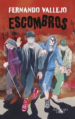 ESCOMBROS | 9788420456164 | VALLEJO,FERNANDO | Llibreria Geli - Llibreria Online de Girona - Comprar llibres en català i castellà