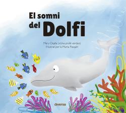 EL SOMNI DEL DOFÍ | 9788418087479 | OCAÑA,MERY | Llibreria Geli - Llibreria Online de Girona - Comprar llibres en català i castellà