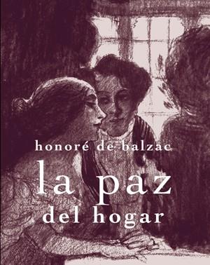 LA PAZ DEL HOGAR | 9788492607662 | DE BALZAC,HONORÉ | Llibreria Geli - Llibreria Online de Girona - Comprar llibres en català i castellà