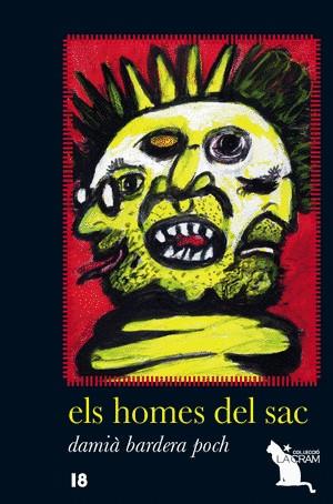ELS HOMES DEL SAC | 9788492745579 | BARDERA POCH,DAMIA | Libreria Geli - Librería Online de Girona - Comprar libros en catalán y castellano