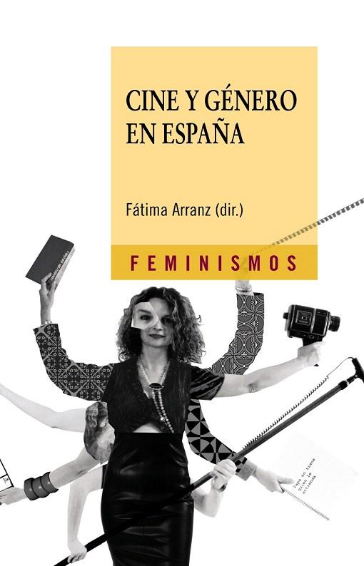 CINE Y GÉNERO EN ESPAÑA. IGUALDAD EN EL CINE ESPAÑOL | 9788437626413 | ARRANZ,FÁTIMA/CALLEJO,JAVIER/PARDO,PILAR | Llibreria Geli - Llibreria Online de Girona - Comprar llibres en català i castellà