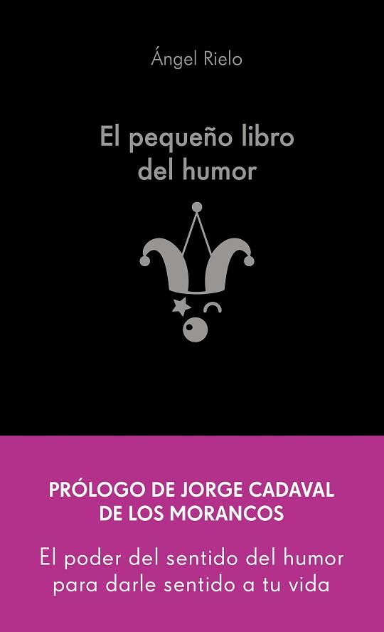 EL PEQUEÑO LIBRO DEL HUMOR | 9788413442822 | RIELO FERNÁNDEZ, ÁNGEL | Llibreria Geli - Llibreria Online de Girona - Comprar llibres en català i castellà