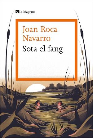 SOTA EL FANG | 9788419013453 | ROCA NAVARRO,JOAN | Libreria Geli - Librería Online de Girona - Comprar libros en catalán y castellano