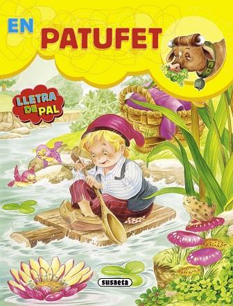 EN PATUFET (PRIMERS CLASSICS-LLETRA DE PAL) | 9788467707335 | A.A.V.V. | Llibreria Geli - Llibreria Online de Girona - Comprar llibres en català i castellà