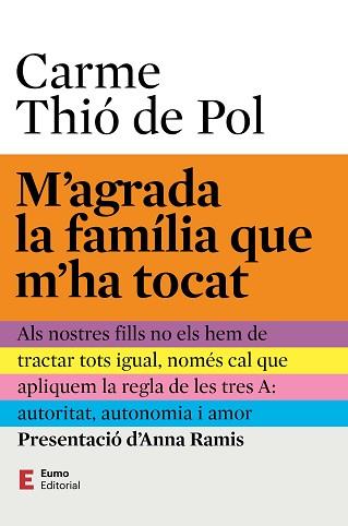 M'AGRADA LA FAMÍLIA QUE M'HA TOCAT | 9788497668453 | THIÓ DE POL, CARME/RAMIS ASSENS, ANNA | Llibreria Geli - Llibreria Online de Girona - Comprar llibres en català i castellà