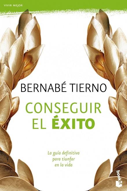 CONSEGUIR EL EXITO | 9788484608509 | TIERNO,BERNABE | Llibreria Geli - Llibreria Online de Girona - Comprar llibres en català i castellà