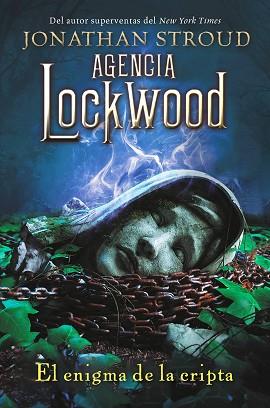 AGENCIA LOCKWOOD.EL ENIGMA DE LA CRIPTA | 9788419266255 | STROUD,JONATHAN | Llibreria Geli - Llibreria Online de Girona - Comprar llibres en català i castellà