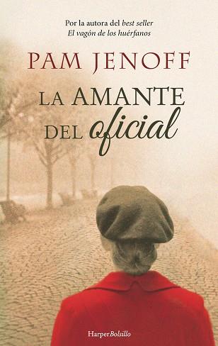 LA AMANTE DEL OFICIAL | 9788417216177 | JENOFF,PAM | Llibreria Geli - Llibreria Online de Girona - Comprar llibres en català i castellà