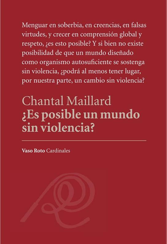 ES POSIBLE UN MUNDO SIN VIOLENCIA? | 9788494823268 | MAILLARD,CHANTAL | Llibreria Geli - Llibreria Online de Girona - Comprar llibres en català i castellà