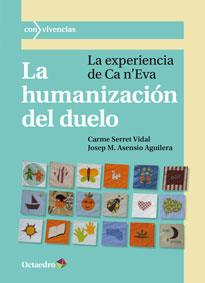 LA HUMANIZACIÓN DEL DUELO | 9788499214429 | ASENSIO AGUILERA,JOSE Mª/SERRET VIDAL,CARME | Libreria Geli - Librería Online de Girona - Comprar libros en catalán y castellano