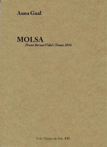 MOLSA | 9788494504877 | GUAL,ANNA | Libreria Geli - Librería Online de Girona - Comprar libros en catalán y castellano