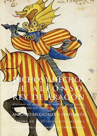 DICHOS Y HECHOS DE ALFONSO,REY DE ARAGÓN | 9788446030171 | BECCADELLI,ANTONIO | Llibreria Geli - Llibreria Online de Girona - Comprar llibres en català i castellà