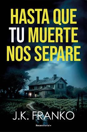 HASTA QUE TU MUERTE NOS SEPARE | 9788410274143 | FRANKO, J. K. | Llibreria Geli - Llibreria Online de Girona - Comprar llibres en català i castellà