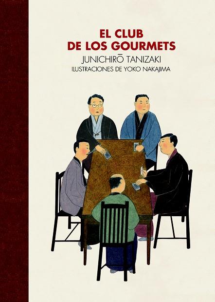 EL CLUB DE LOS GOURMETS | 9788416529261 | TANIZAKI,YUNICHIRO | Libreria Geli - Librería Online de Girona - Comprar libros en catalán y castellano
