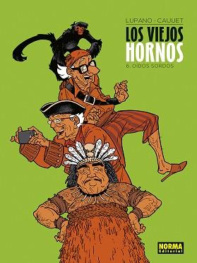 LOS VIEJOS HORNOS-6.OIDOS SORDOS | 9788467960259 | LUPANO Y CAUUET | Llibreria Geli - Llibreria Online de Girona - Comprar llibres en català i castellà