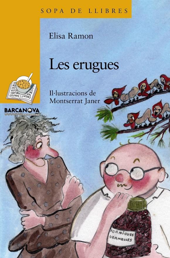 LES ERUGUES | 9788448921248 | RAMON,ELISA | Libreria Geli - Librería Online de Girona - Comprar libros en catalán y castellano