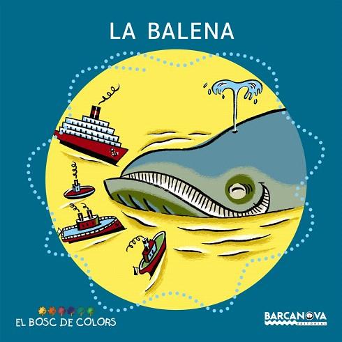 LA BALENA | 9788448914172 | BALDO,E./ GIL,R./SOLIVA,M. | Llibreria Geli - Llibreria Online de Girona - Comprar llibres en català i castellà