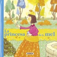 LA PRINCESA DE LA MEL | 9788430574230 | SUSAETA, EQUIPO | Llibreria Geli - Llibreria Online de Girona - Comprar llibres en català i castellà