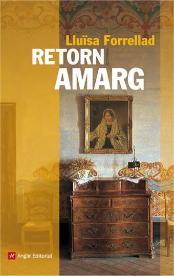 RETORN AMARG | 9788496970328 | FORRELLADA,LLUISA | Llibreria Geli - Llibreria Online de Girona - Comprar llibres en català i castellà