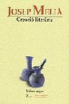 CREACIO LITERARIA-(OBRES COMPLETES DE JOSEP MELIA) | 9788484372981 | MELIA,JOSEP | Llibreria Geli - Llibreria Online de Girona - Comprar llibres en català i castellà