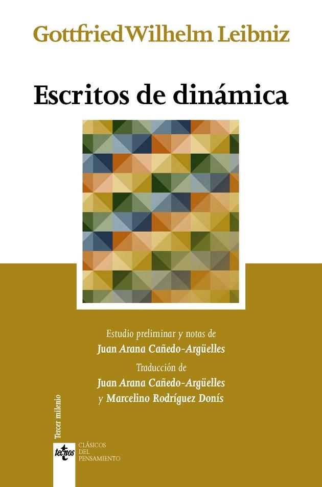 ESCRITOS DE DINÁMICA | 9788430963652 | LEIBNIZ,GOTTFRIED WILHELM | Libreria Geli - Librería Online de Girona - Comprar libros en catalán y castellano